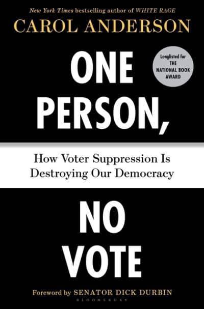 The book cover for One Person, No Vote VCU Common Book for 2019-2020